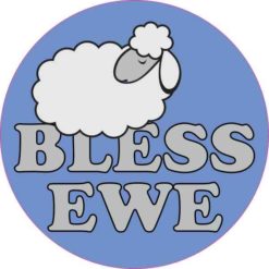 Bless Ewe Sheep Sticker