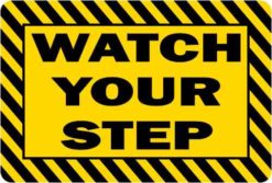 Watch Your Step Magnet