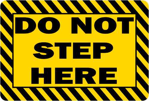 Do Not Step Here Magnet