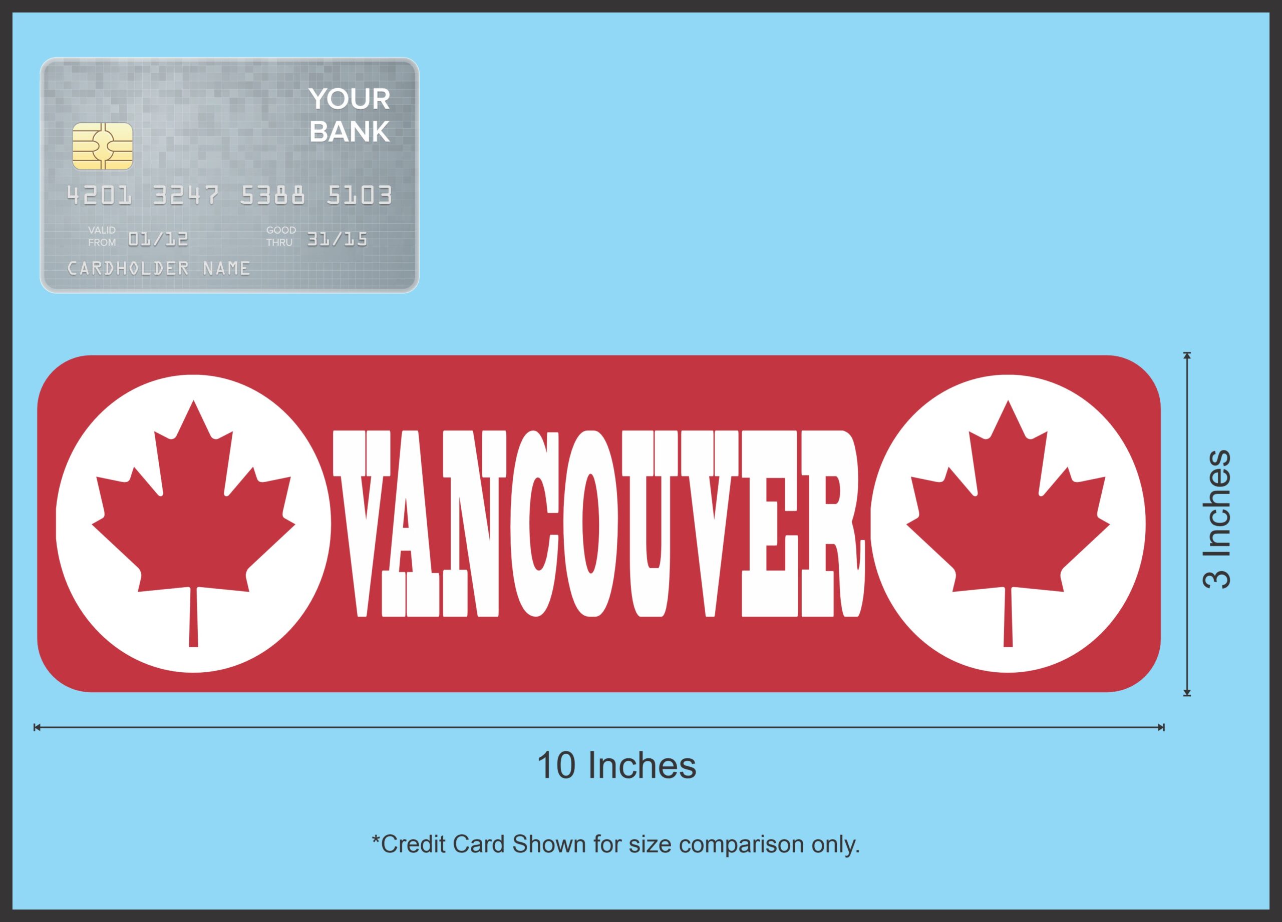 10in x 3in Maple Leaf Vancouver Bumper Sticker Vinyl Canada Decal Stickers