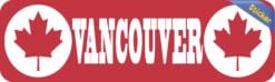 10in x 3in Maple Leaf Vancouver Bumper Sticker Vinyl Canada Decal Stickers