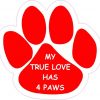 My True Love Has 4 Paws Sticker