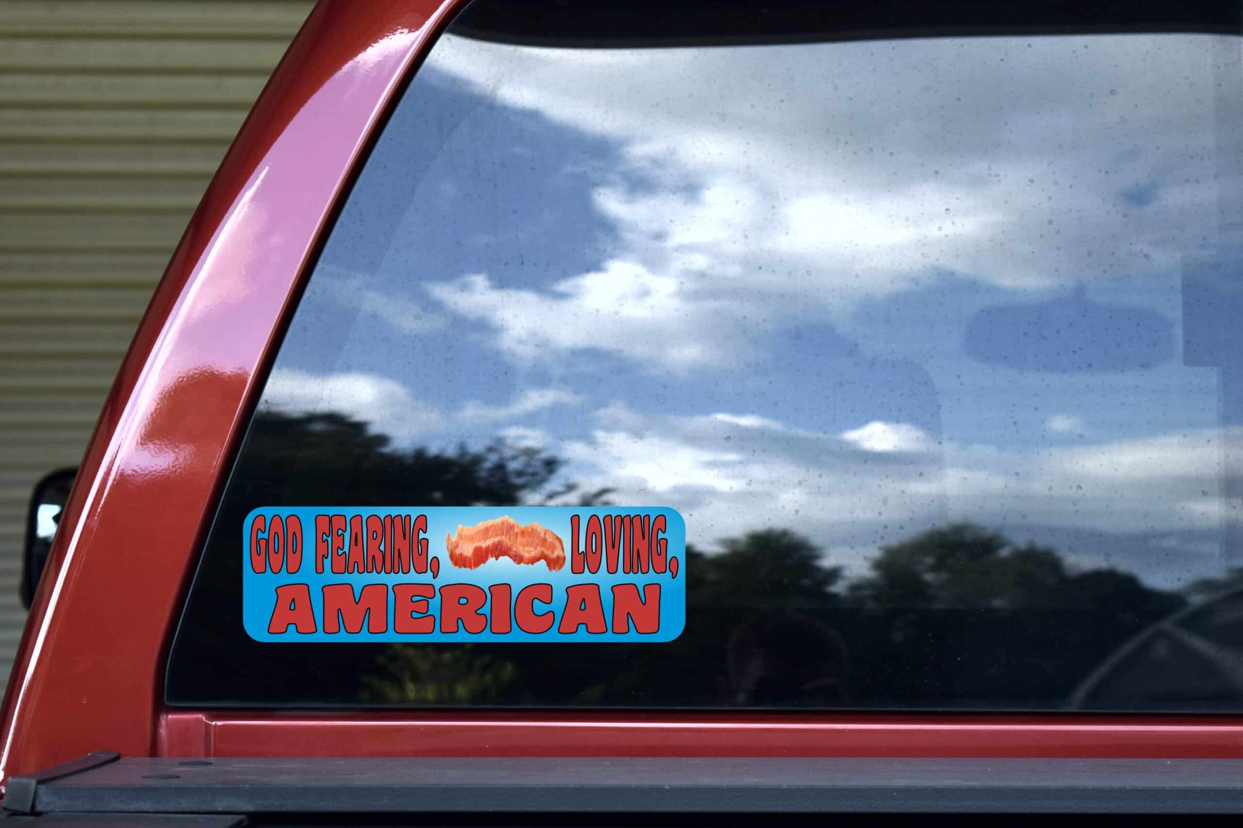 10in x 3in God Fearing Bacon Loving American Bumper Sticker Political Car Decal