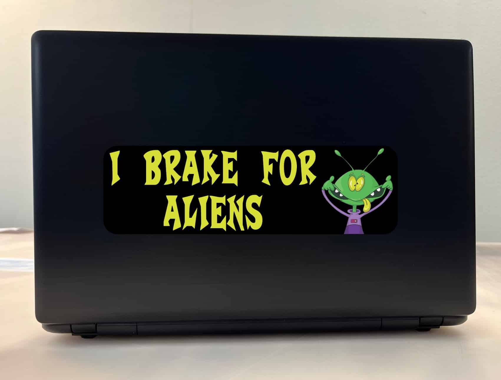 10in X 3in I Brake for Aliens Bumper Sticker Vinyl Funny Car Truck Decal
