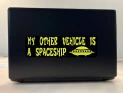 10in x 3in My Other Vehicle Is a Spaceship Bumper Sticker Vinyl Alien Decal