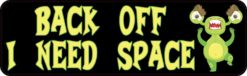 Alien I Need Space Bumper Sticker