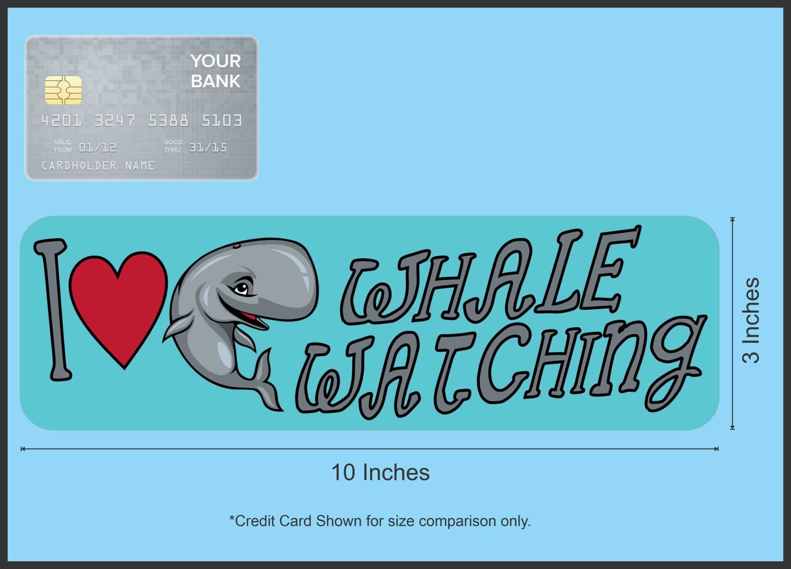 10in x 3in I Love Whale Watching Bumper Sticker Vinyl Animal Hob