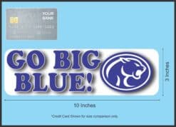 10in x 3in Cougar Go Big Blue Bumper Sticker Vinyl School Mascot Decal