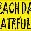 Start Each Day with a Grateful Heart Magnet