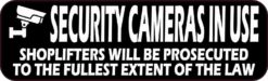 Security Cameras in Use Sticker