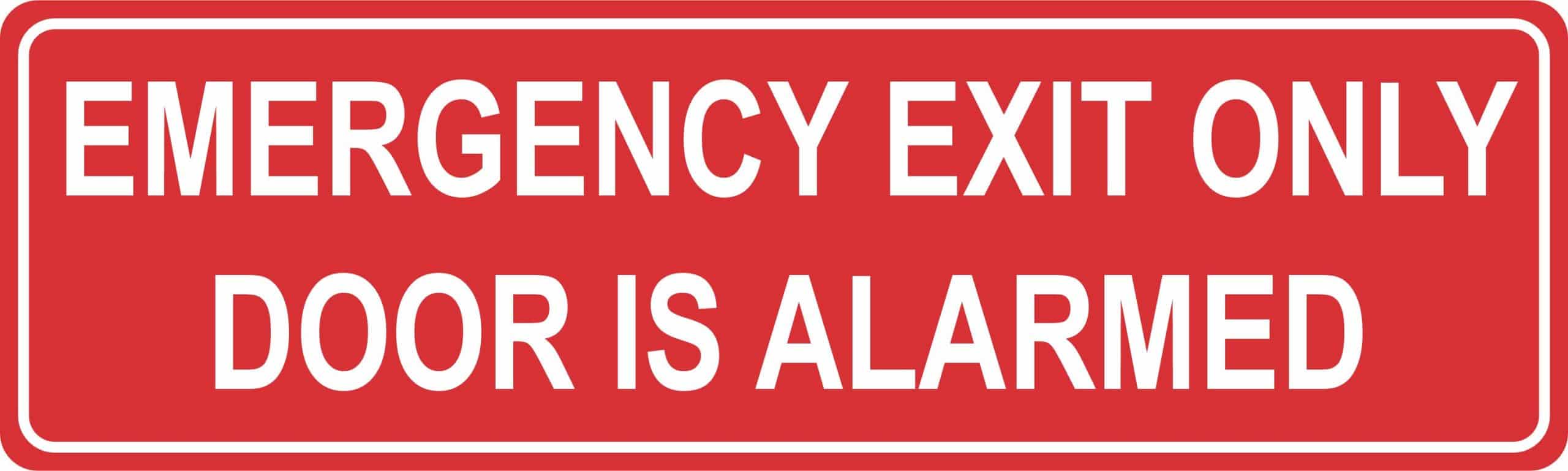 10in x 3in Emergency Exit Only Door Is Alarmed Magnet Vinyl Magnetic Sign