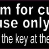 Ask for Key Restroom for Customer Use Only Magnet