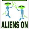 Greeting Aliens on Board Sticker