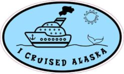 Blue Oval Whale Tail I Cruised Alaska Sticker