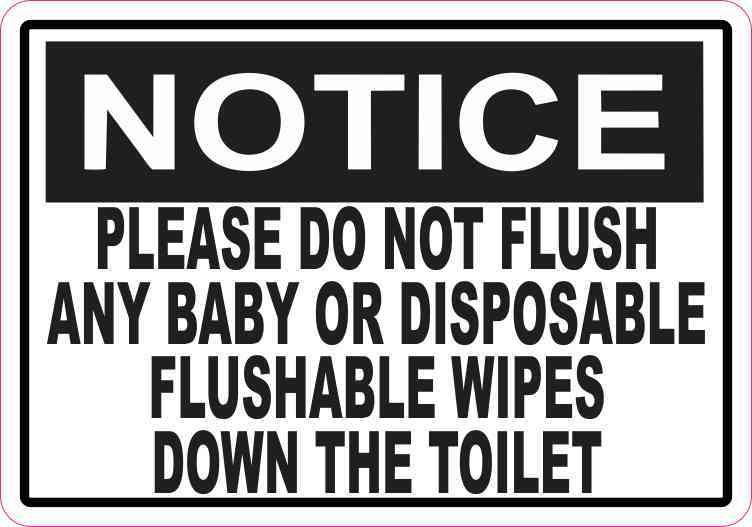 Sign Adhesive Sticker Notice Do Not Flush hygiene products wipes down toilet etc 