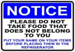 Notice Put Your Name on Your Items Refrigerator Sticker