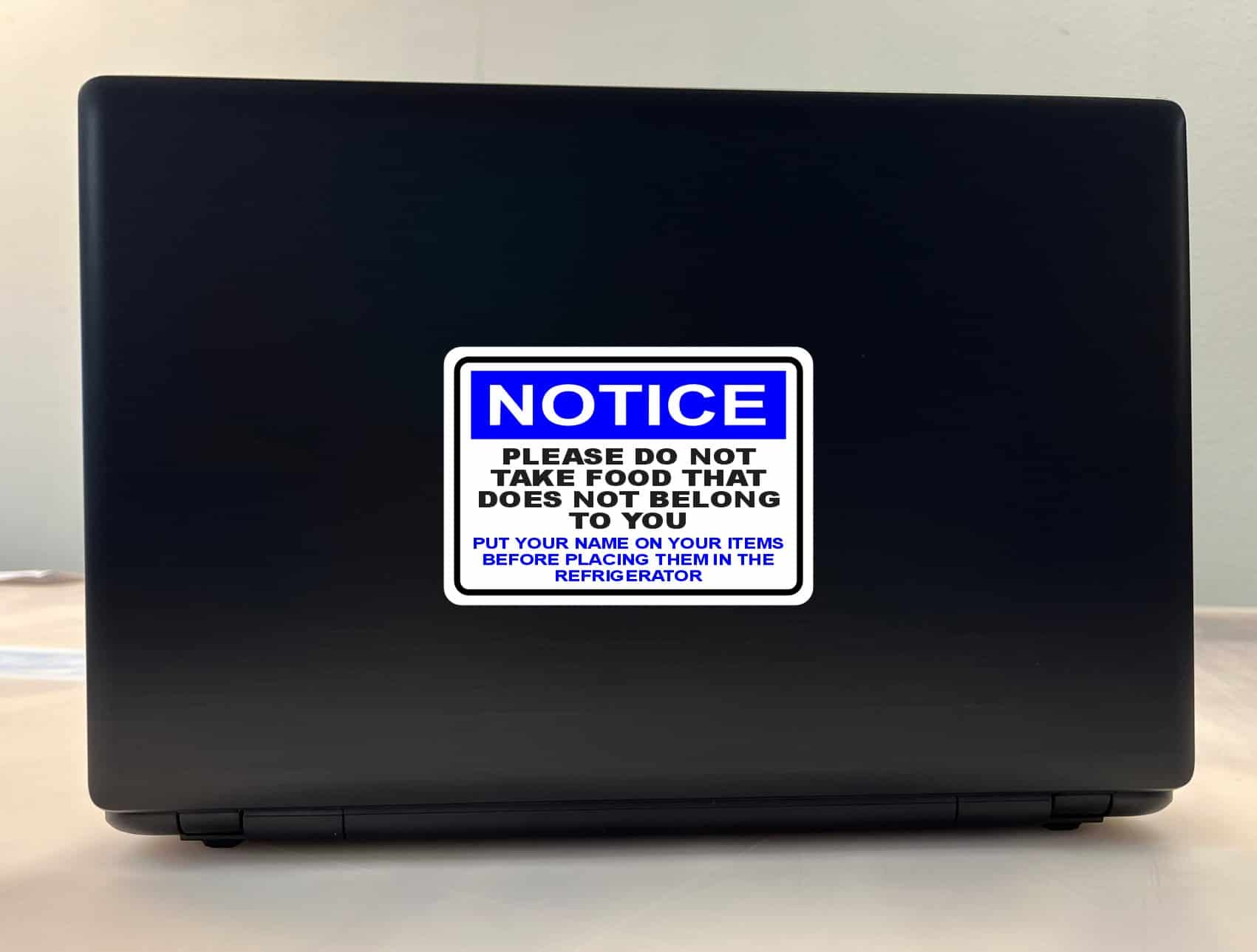 5x3.5 Notice Put Your Name on Your Items Refrigerator Sticker Vinyl Sign - Image 3