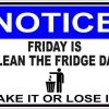 Notice Friday is Clean the Fridge Day Magnet