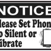 Notice Please Set Phone To Silent or Vibrate Magnet