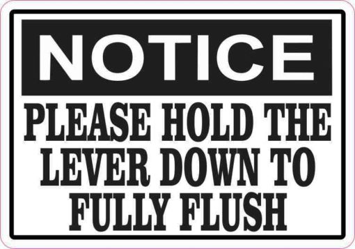 Notice Please Hold the Lever Down to Fully Flush Magnet