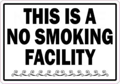 Decorative This Is a No Smoking Facility Sticker