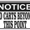 Notice No Carts Beyond This Point Sticker