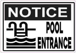 Notice Pool Entrance Magnet