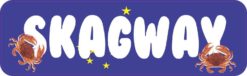 Skagway Bumper Sticker
