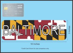 10in x 3in Baltimore Magnet Vinyl Maryland Flag Magnets
