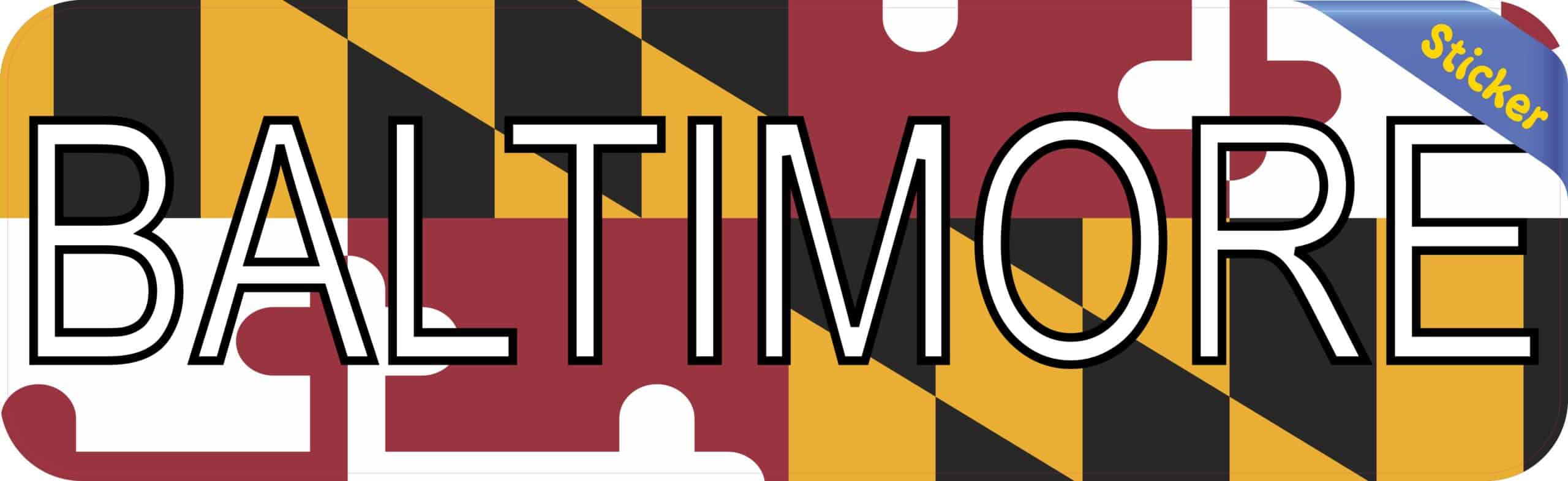 10in x 3in Baltimore Bumper Sticker Vinyl Maryland Flag Decal Stickers