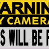 Warning Security Cameras in Use Magnet