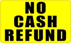 No Cash Refund Magnet