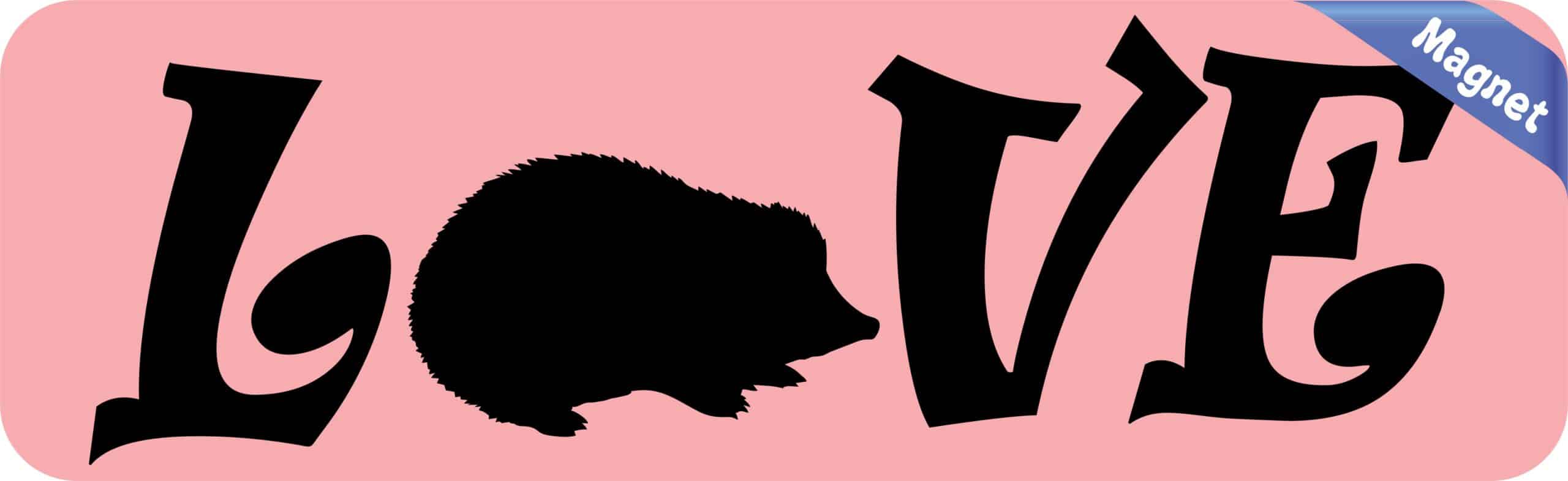 10in x 3in Love Hedgehog Magnet Vinyl Magnetic Pet Animal Vehicl