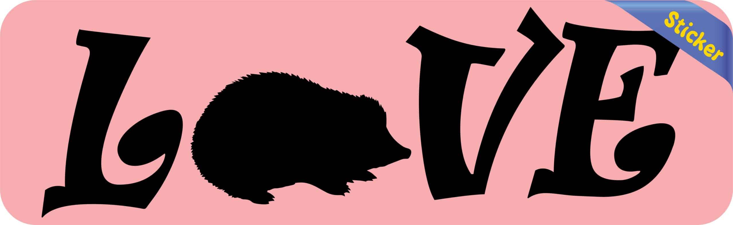 10inx3in Love Hedgehog Bumper Sticker Vinyl Pet Animal Decal Car Stickers