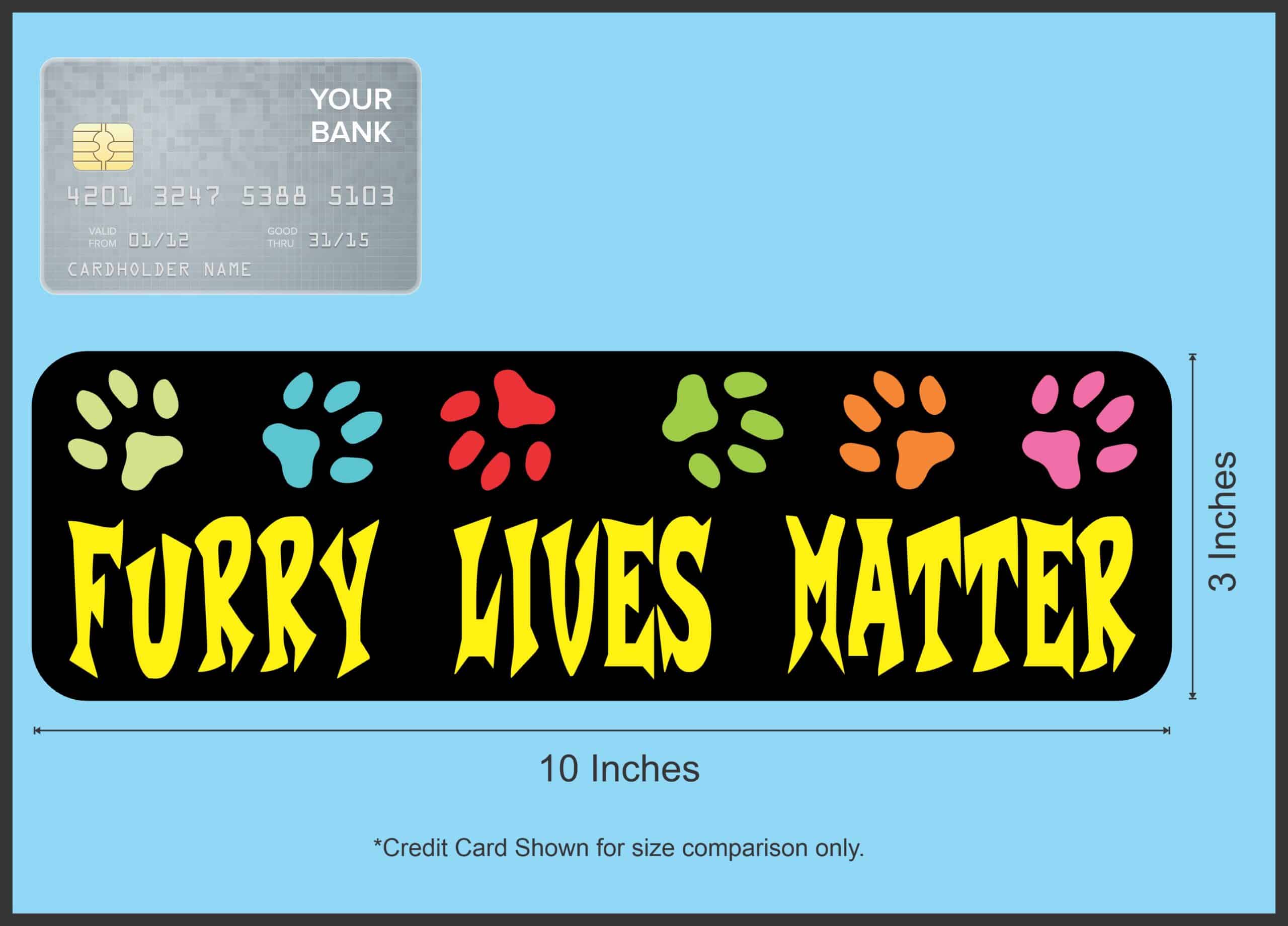 10inx3in Furry Lives Matter Magnet Magnetic Pet Cat Dog Animal C