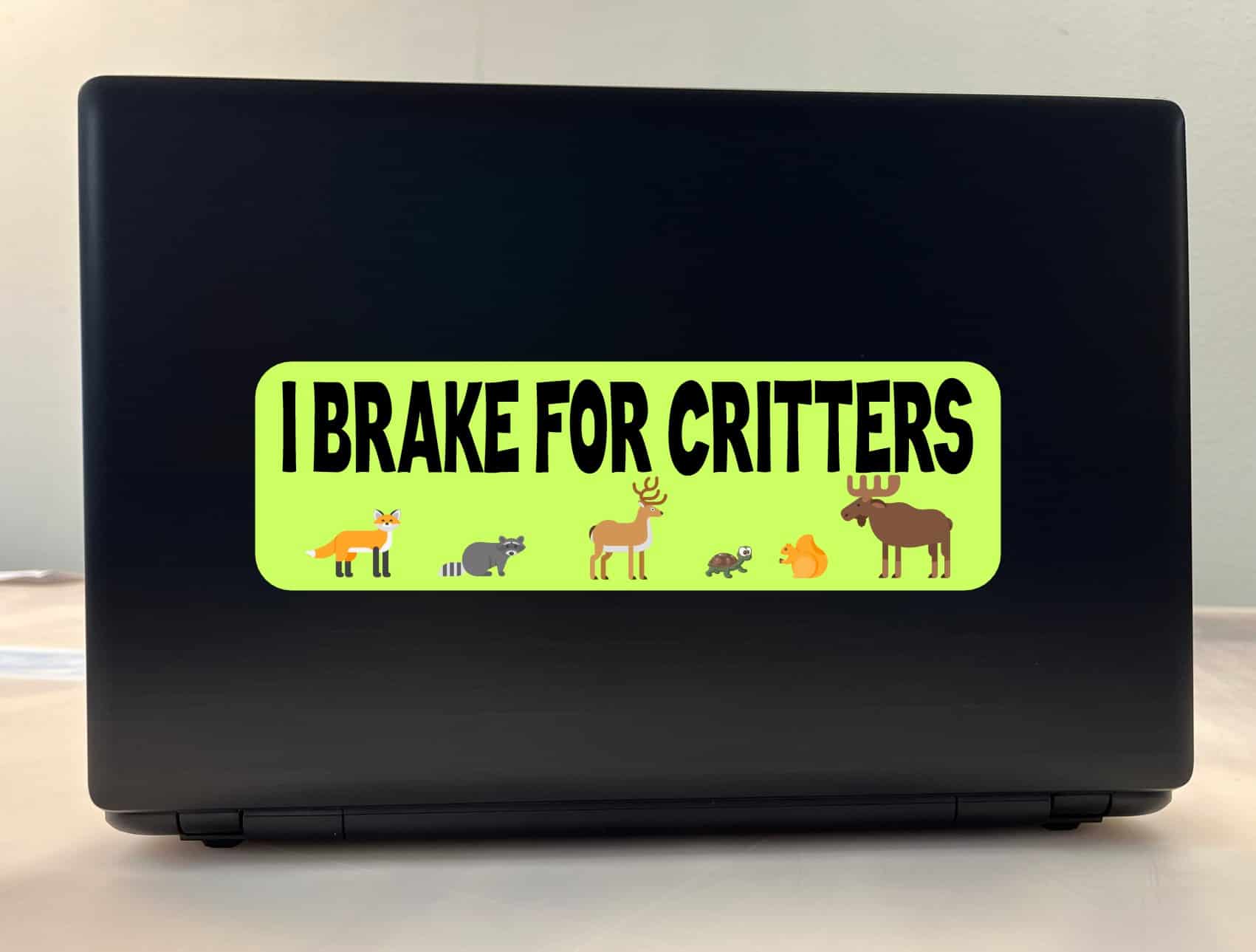 10inx3in I Brake For Critters Bumper Sticker Wildlife Animal Car Stickers