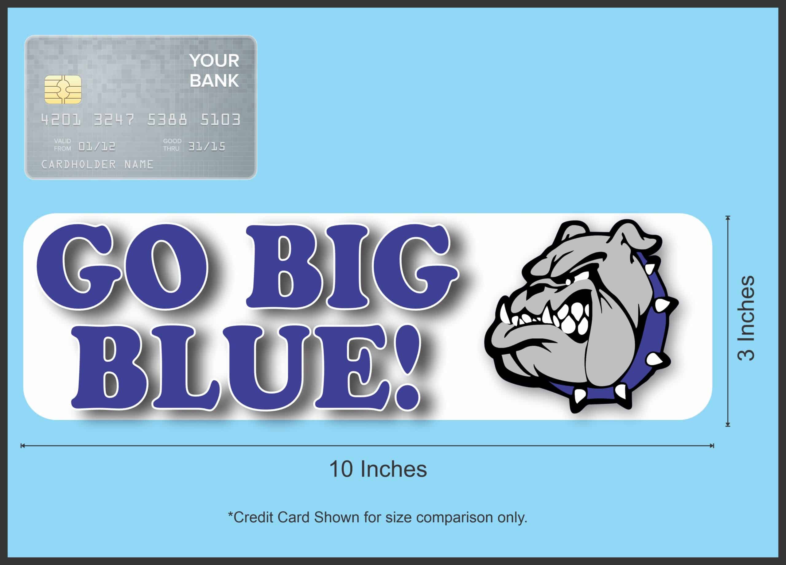 10in x 3in Bulldog Go Big Blue Magnet Vinyl School Mascot Bumper Magnets
