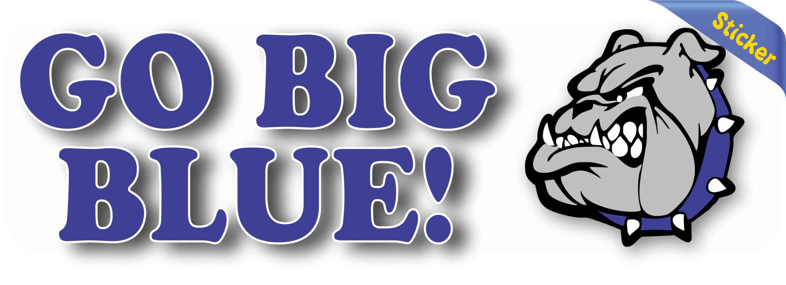 10in x 3in Bulldog Go Big Blue Bumper Sticker Vinyl School Mascot Decal