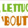 Lettuce Taco 'Bout Jesus Magnet