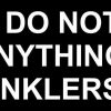 Symbol Please Do Not Hang Anything on Sprinklers Sticker