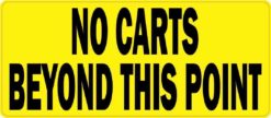 No Carts Beyond This Point Magnet
