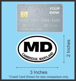 3in x 2in Oval MD Cambridge Maryland Sticker Luggage Decal Car S