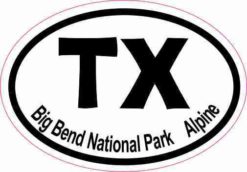 Oval TX Big Bend National Park Alpine Sticker