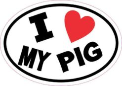 I Love My Pig Sticker