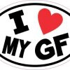 Oval I Love My GF Sticker