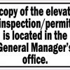 Copy of Elevator Inspection/Permit Located in General Manager's Office Sticker