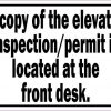 Copy of Elevator Inspection/Permit Located at Front Desk Sticker