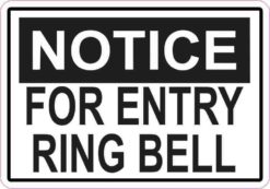 Notice For Entry Ring Bell Sticker