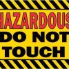 Hazardous Do Not Touch Sticker