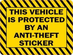 This Vehicle Is Protected by an Anti-Theft Sticker Magnet